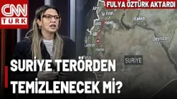 Suriye Düğmeye Bastı, PKK/YPG Mevzileri Vuruluyor! Fulya Öztürk Aktardı: Suriye'nin Sabrı Taştı Mı?