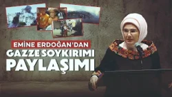 Post by Emine Erdoğan regarding the Israeli genocide in Gaza