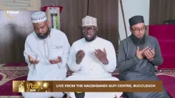 Ramadhan Day 30: Naqhsbandi Sufi Centre Ramadhan Day 30: Naqhsbandi Sufi Centre