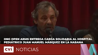 Open Arms NGO delivers humanitarian aid to the Juan Manuel Márquez Pediatric Hospital in Havana