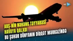 TƏCİLİ! İran üçün KRİTİK SAATLAR: NƏHƏNG TƏYYARƏ ABŞ-dən yola düşdü - Nələr baş verəcək? TƏCİLİ! İran üçün KRİTİK SAATLAR: NƏHƏNG TƏYYARƏ ABŞ-dən yola düşdü - Nələr baş verəcək?