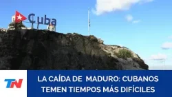 Luego del operativo de EE.UU. en Venezuela, en Cuba temen tiempos difíciles tras la caída de Maduro
