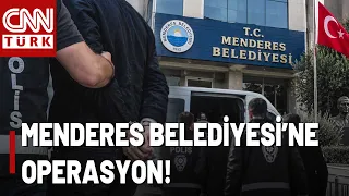 Operation at Menderes Municipality! 9 Detained Including Former Deputy Mayor!