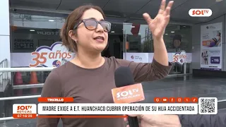 Trujillo: Mother demands that E. T. Huanchaco cover student's surgery