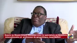 Guerre au Moyen-Orient: Entretien avec le professeur de géopolitique, Azad Belfort Guerre au Moyen-Orient: Entretien avec le professeur de géopolitique, Azad Belfort