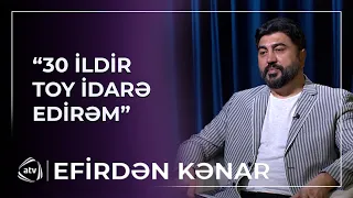 Mənim idarə etdiyim toylarda o tip insanlar olmur / Efirdən Kənar