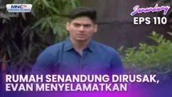 Rumah senandung Dirusak, Evan Menyelamatkan | Senandung Eps 110