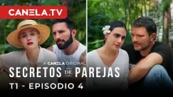 Secretos de Parejas - EPISODIO 4 - Salimos Divorciados o Swingers - Canela.TV