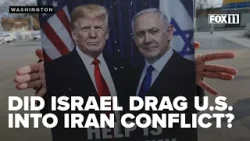 Israeli ambassador to U.S. disputes reports that Israel drew United States into conflict with Iran