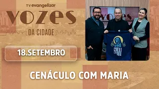 Cenacle with Mary gathers faithful from the Archdiocese of Maringá | 09/19/26 | Voices of the City