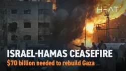 The Heat: Israel-Hamas Ceasefire