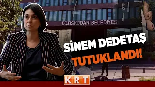 Üsküdar Mayor Sinem Dedetaş has been arrested!