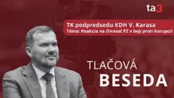 TK podpredsedu KDH V. Karasa ,Téma: Reakcia na činnosť PZ v boji proti korupcii