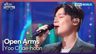 Yoo Chae-hoon - Open Arms [Open Concert : EP.1585] | KBS KOREA 260809