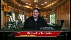 Global Misions With Cathrine Torrente pt 1