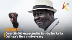 Over 20,000 expected in Bondo for Raila Odinga’s first anniversary