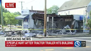 3 hurt when crash causes tractor trailer to slam into New Haven building, firefighters say