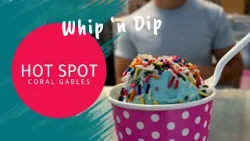Hotspot: Whip 'n Dip