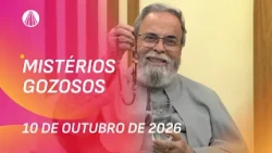 Terço de Aparecida com Pe. Antonio Maria - 10 de outubro 2026 [Mistérios Gozosos]