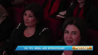 Oq yo'l sizga, aziz bitiruvchilar! | POYTAXT (04.08.2026)