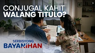 Wala pa sa pangalan n'yo ang bahay pero conjugal property na ba?