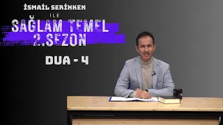 Solid Foundation | İsmail Serinken | Prayer - 4 | Season 2 Episode 44