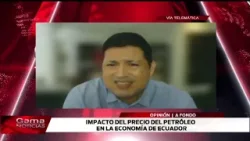 ? A Fondo | Impacto del precio del petróleo en la economía de Ecuador  /  8-4-2026
