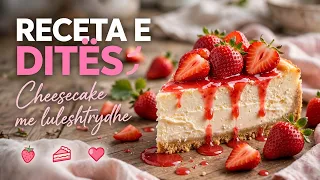 Cheesecake me luleshtrydhe”, ëmbëlsirë nga shefi i kuzhinës, Krenar Beshiri