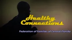 Healthy Connections | Federation of Families of Central Florida