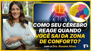 What happens inside your brain when you face a challenge? Dr. Rosana Alves