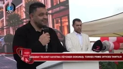 A VISIONARY TOUCH TO AKSARAY'S BUSINESS LIFE: TORRES PRIME OFFICES UNVEILED