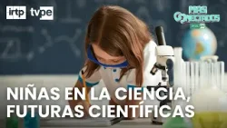 Celebramos el Día Internacional de la Mujer y la Niña en la Ciencia | “Más conectados”