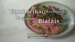 Planda go Pláta - Ubhthorthaí le Humas Biatais (Aubergine with Beetroot Hummus - Vegan?)