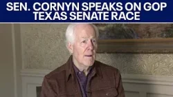 Texas GOP Senate Race: Sen. John Cornyn speaks on experience and opponents | FOX 7 Austin