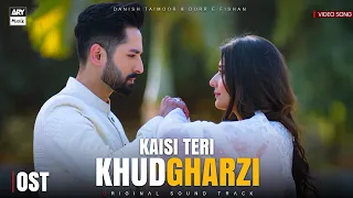 Kaisi Teri Khudgharzi 🎵 | Video OST | Rahat Fateh Ali Khan | Durefishan | Danish Taimoor | ARY Musik