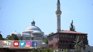 EDIRNE MEVLEVİHANE REOPENS TO THE PUBLIC