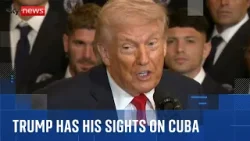 Trump: US wanted to 'finish Iran first but Cuba is a question of time'