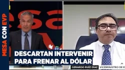 #MESACONEVP | DOLLAR FALL: WILL THE GOVERNMENT INTERVENE? | THE DEPUTY MINISTER OF ECONOMY SPEAKS