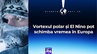 Planeta ești tu. Climatolog: „Am putea avea episoade cu iarnă mai severă în unele regiuni”