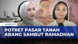 Jelang Ramadhan, Pasar Tanah Abang Mulai Dipadati Pemburu Busana Muslim | KOMPAS SIANG Jelang Ramadhan, Pasar Tanah Abang Mulai Dipadati Pemburu Busana Muslim | KOMPAS SIANG
