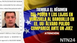 From POWER AND LUXURY in Venezuela to the dock in the U.S.: Álvaro Pulido appears before a judge