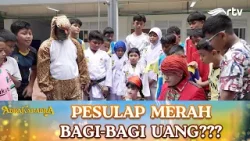 PESULAP MERAH BAGI-BAGI UANG??? | ABRAKADABRA