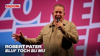 Robert Pater - Blijf Toch Bij Mij (LIVE) | RADIONL ZomerToer Assen 2026