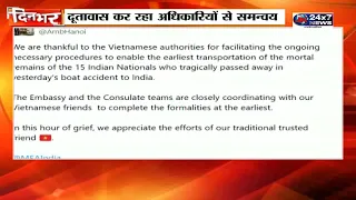 वियतनामः 15 भारतीयों के शवों को भारत लाने की प्रक्रिया तेज