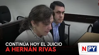 Hernán Rivas trial continues today