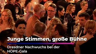 HOPE Gala: Dresden's rising talent meets the stars