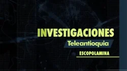 Así delinque en Medellín la 'industria' de bandas de la escopolamina | Investigaciones Teleantioquia