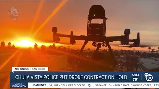 Chula Vista police put drone contract on hold