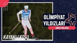 ? Amed Oğlağo - Kayaklı Koşu | Olimpiyat Yıldızları