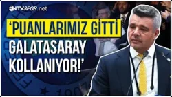 Fenerbahçe Başkanı Sadettin Saran'dan MHK'ye Sert Tepki: 'Galatasaray Kollanıyor' | NTV Spor